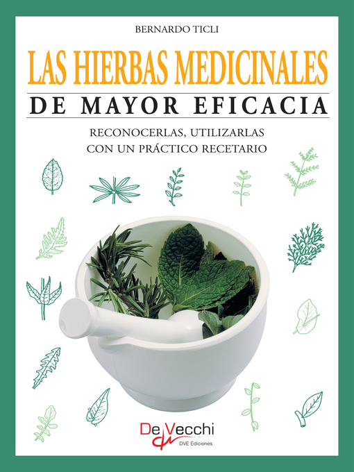 Title details for Las hierbas medicinales de mayor eficacia by Bernardo Ticli - Available